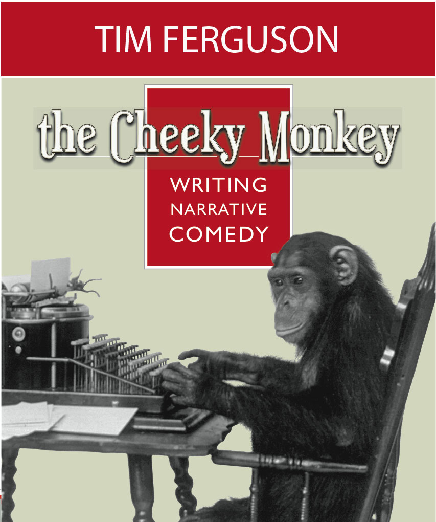 The Cheeky Monkey by Tim Ferguson